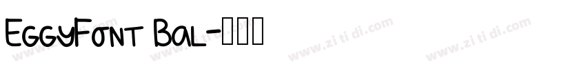 EggyFont Bal字体转换